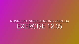Exercise 12.35 - Music for Sight Singing