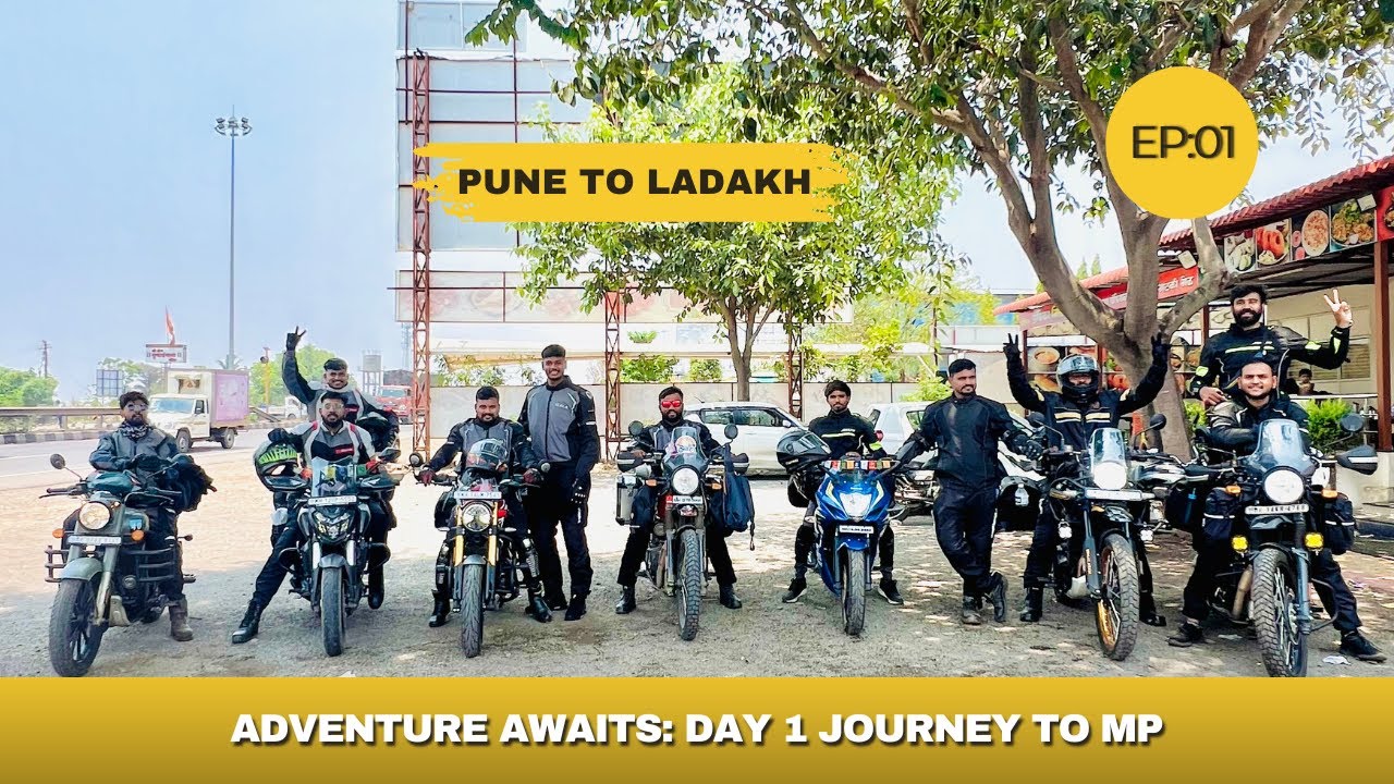 Pune to Ladakh Bike Ride | EPISODE  01 | Pune to MP | Longest Ride Ever Begins!