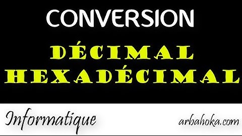 Conversion décimale hexadécimale