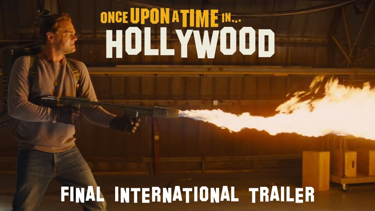 Once Upon A Time In... Hollywood - Final International Trailer (DK)