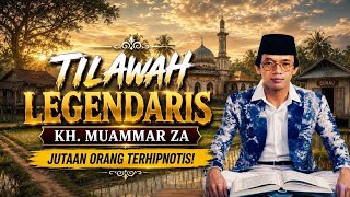 Download lagu PUTAR SEBELUM SUBUH! Tilawah Legendaris KH. Muammar ZA yang Bikin Hati Tenang & Menangis Haru