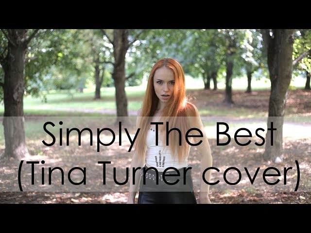 KatiaAugust - Simply The Best (Tina Turner cover) class=