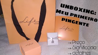 UNBOXING: Pingente Vivara Life