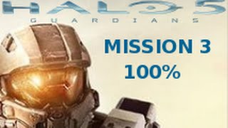 Halo 5 Guardians - Mission 3 [Glassed] 100% All intel locations
