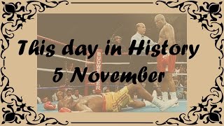 5 November - This day in History