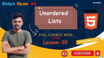 HTML Tutorial Lesson-20 | HTML Unordered List | Satya Gyan A4