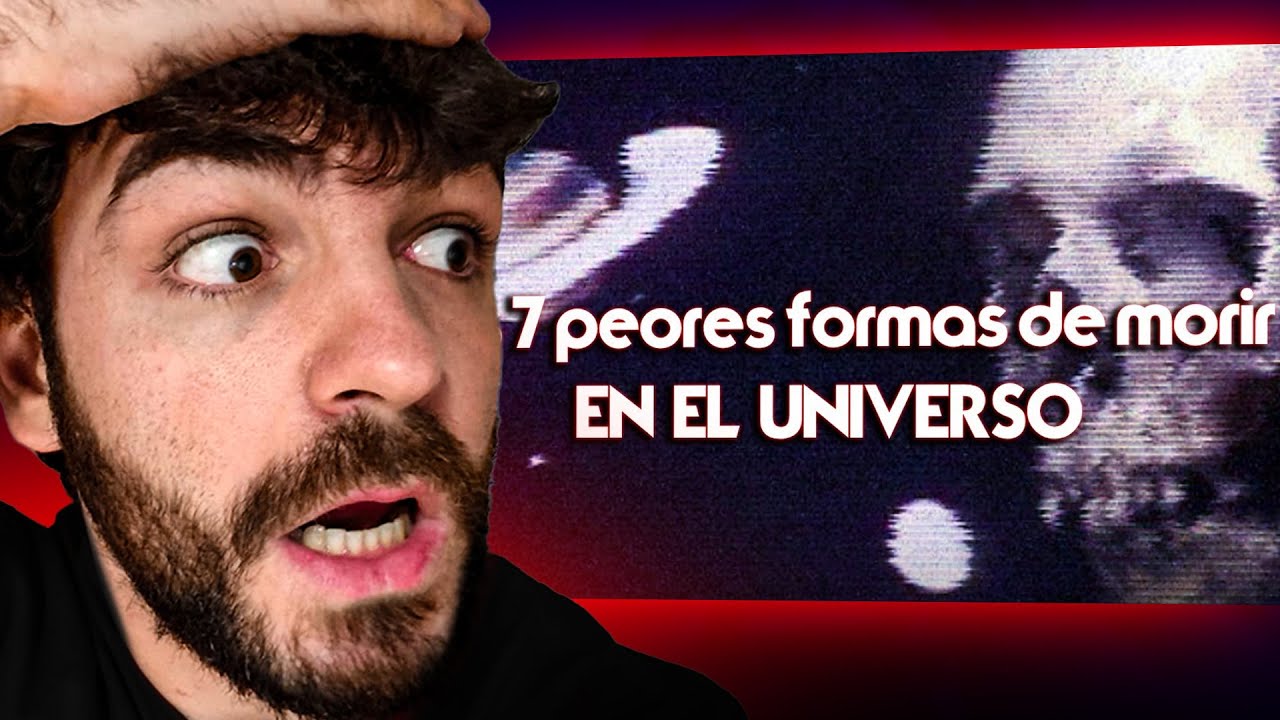 Reacciono a Las 7 Peores Formas de MORIR en el Universo