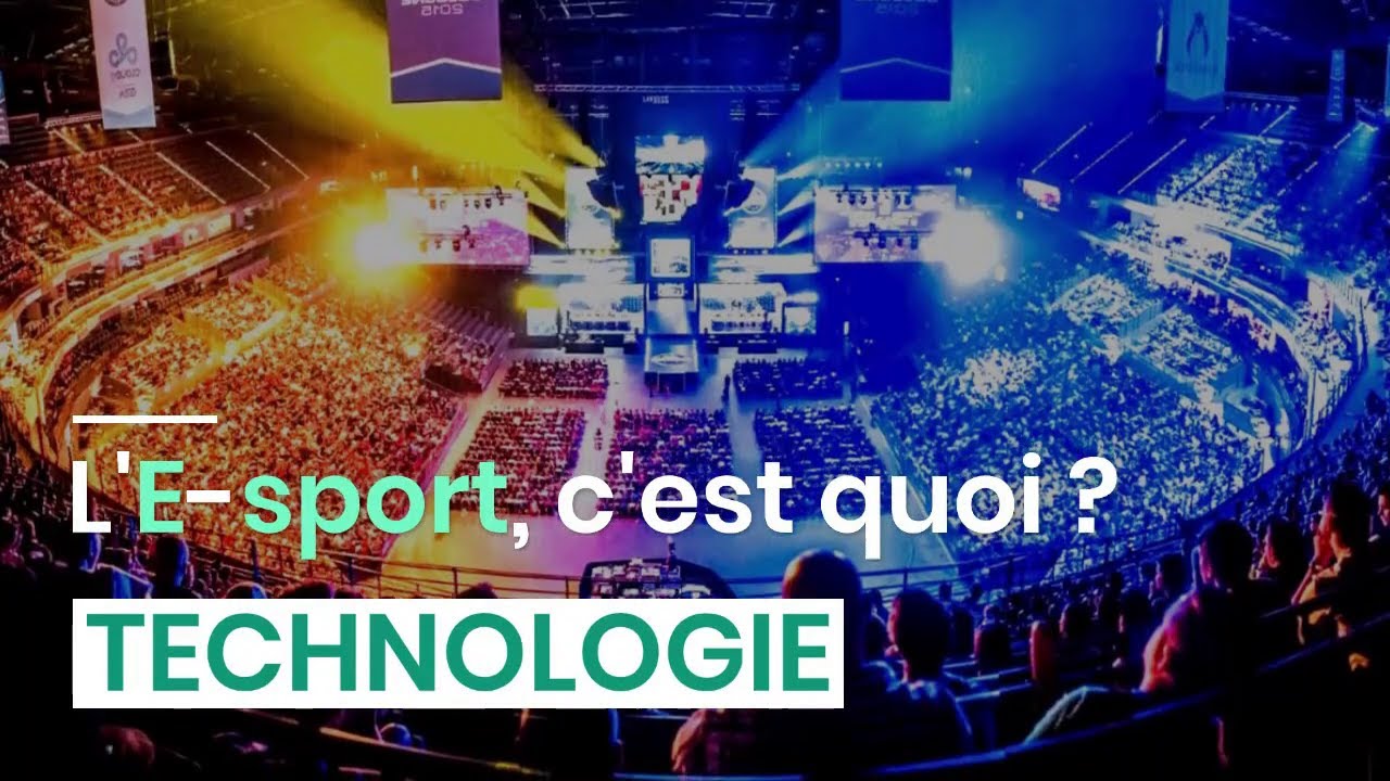 L'E-sport, c'est quoi ?