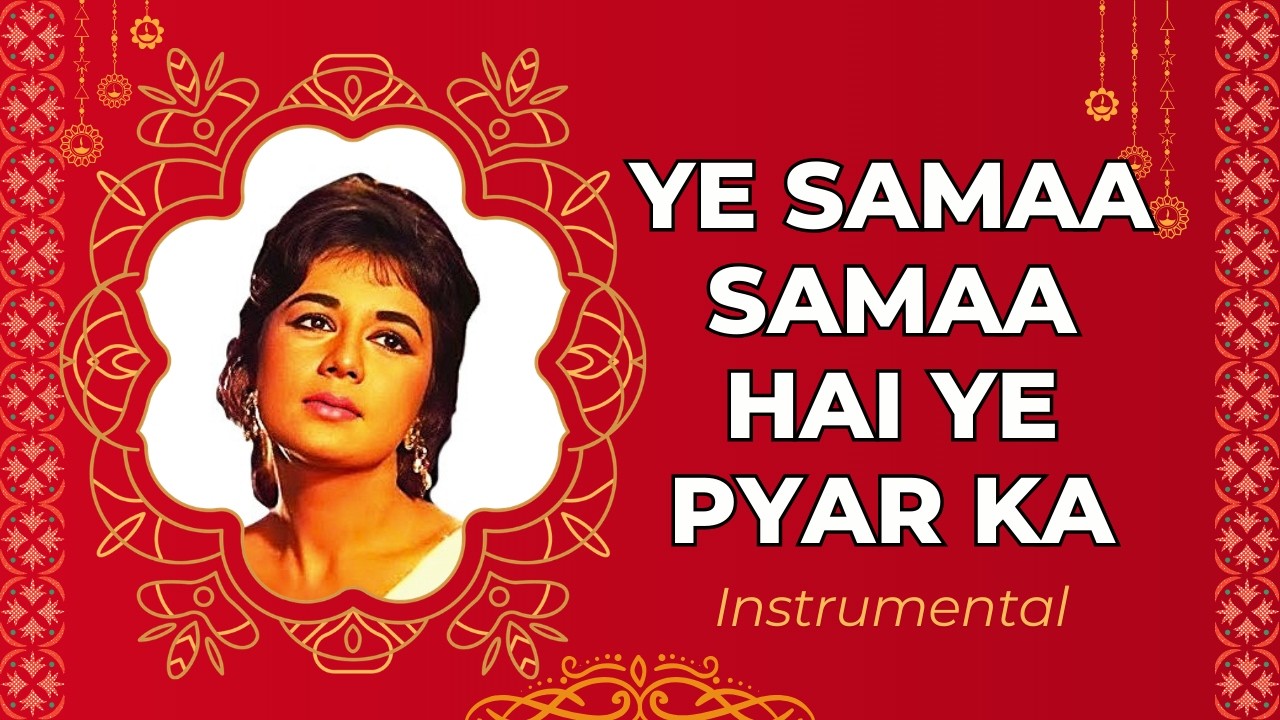 Ye Samaa Samaa Hai Ye Pyar Ka | Jab Jab Phool Khile | Instrumental | Digital