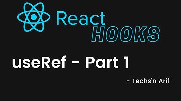 #6. React Hooks | useRef | Techs