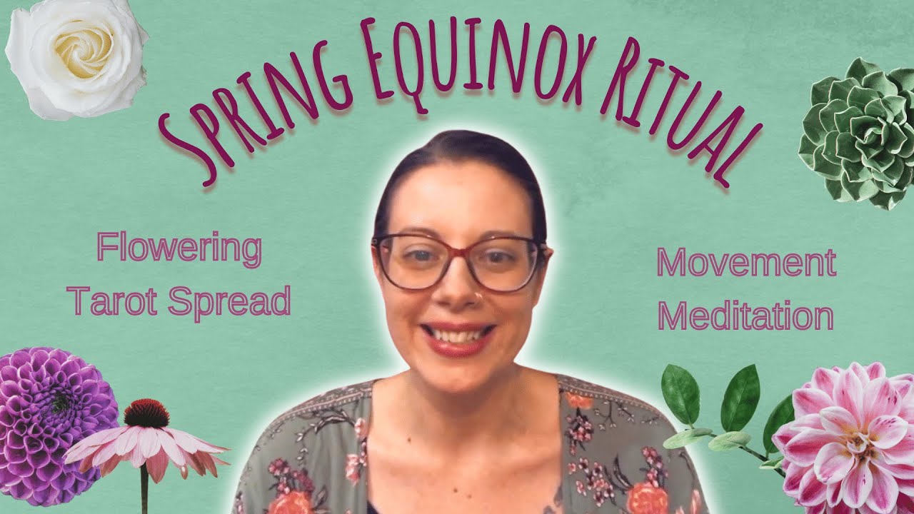 Spring Equinox Ritual | Tarot and Movement Meditation | Insight Timer Live