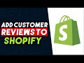 How To Add Customer Reviews To Shopify 2024 (EASY WAY)