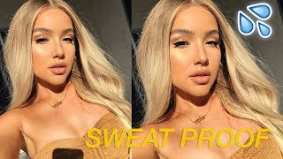 SWEAT PROOF MAKEUP ROUTINE: Get Summer + Vacation Ready