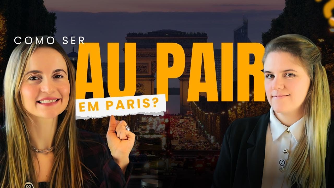 Minha Experiência Como Au Pair em Paris (Dicas e Realidade)