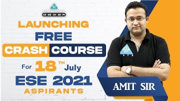 Launching Free Crash Course for 18th July ESE 2021 Aspirant | By Amit Zarola Sir | Civil Engineering