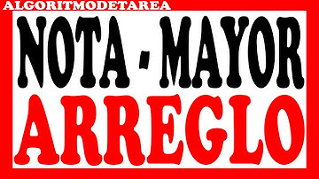 Numero mayor de un arreglo pseint