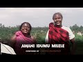 AMANI IDUMU MILELE BY NiQue Melodies CHOIR Official 4K VIDEO AMANI IDUMU MILELE BY NiQue Melodies CHOIR Official 4K VIDEO