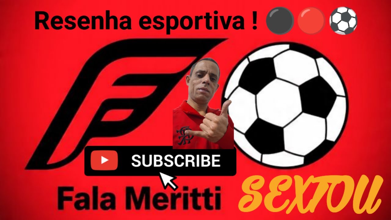 SEXTOU no Fala MERITI ⚫🔴🗣️🎙️ Atualizando