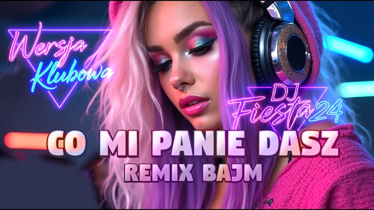 CO MI PANIE DASZ (Bajm) - MOCNY REMIX 2024 🔥 | Hity na Imprezę