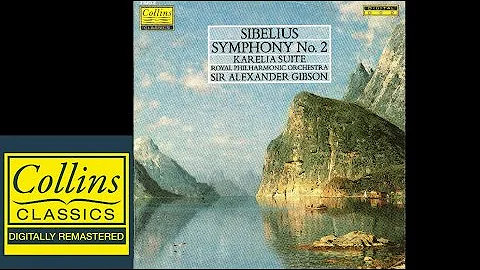 (FULL ALBUM) Sibelius - Symphony No.2 and Karelia ...