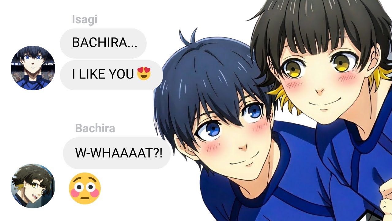 If Isagi Had a Crush on Bachira - PART 1 (BACHISAGI?!!) | Blue Lock Text Story