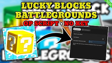 *NEW* LUCKY BLOCKS Battlegrounds Script (AUTO SPAWN LUCKY BLOCK) PASTEBIN