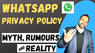 WhatsApp Privacy Policy - Myth, Rumour & Reality || Dr. Vinod Singh