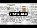 5 ideas for your journal