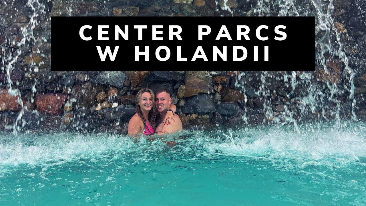 Center Parcs w Holandii, czyli przepis na udany weekend