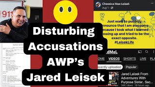 AWP Jared Leisek Accusations