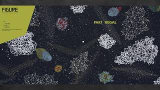 Len Faki & Regal - Abroad (Original Mix) [FIGURE]