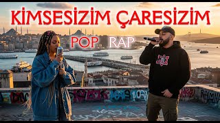 Kimsesizim Çaresizim - Pop Rap Vein Fire