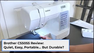 Brother CS5055 Honest Review: Pros, Cons, and Who It’s For