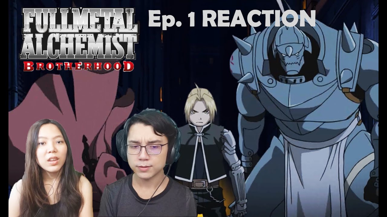 Meet the Elric Brothers!  Full Metal Alchemist: Brotherhood Episode 1  Fiancé Reaction 