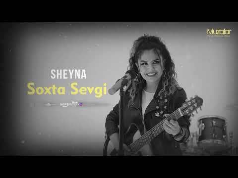 Sheyna - Soxta Sevgi (Music Version)