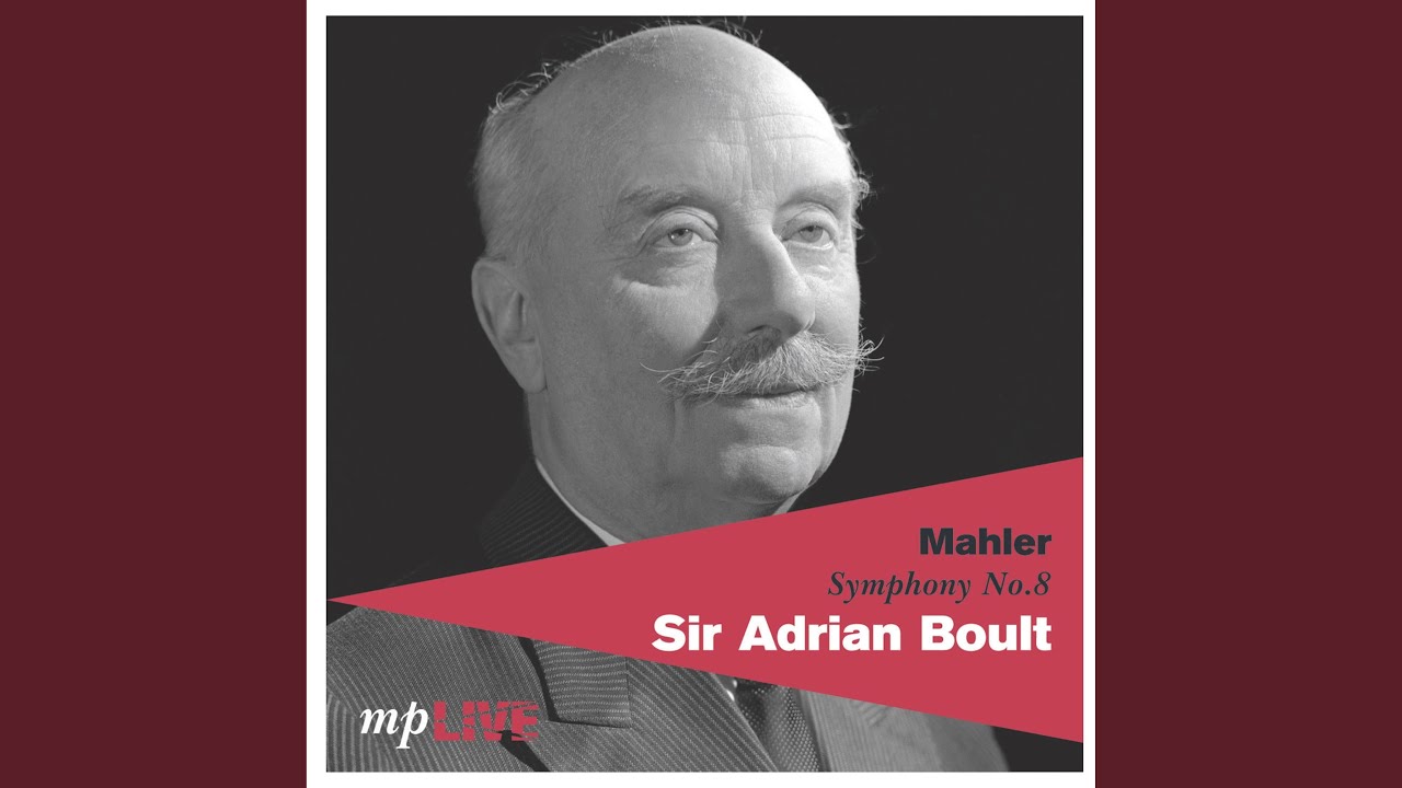 Symphony No. 8, Part II: “Chorus mysticus”