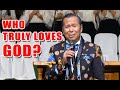 WHO TRULY LOVES GOD?