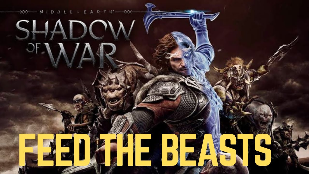 Middle-Earth Shadow of War | Feed the Beasts Trophy Guide