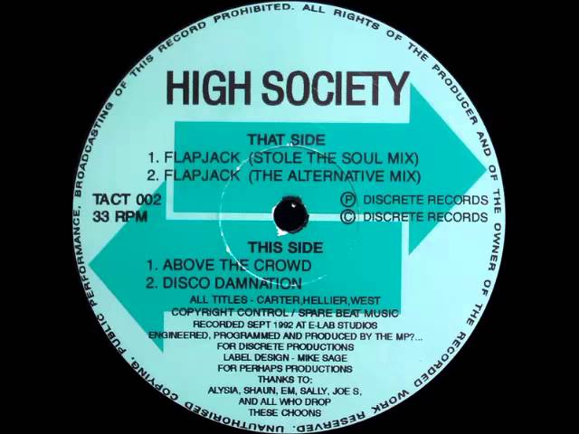 High Society - Above The Crowd [Discrete Recordings] 1992