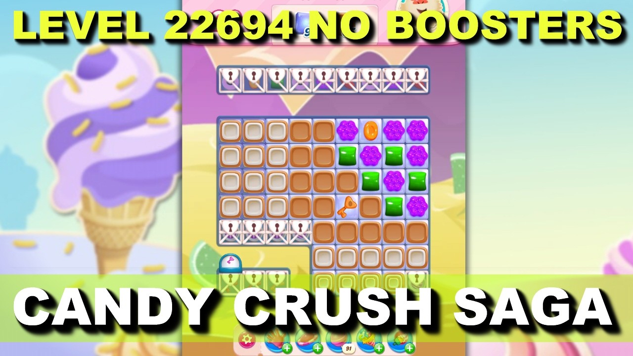 Candy Crush Saga Level 22694 No Boosters - YouTube