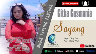 Githa Gusmania - Sayang [ Musik Video Ita Collection]