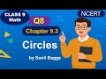 Q8 Ex 9.3 Class 9 Maths | Circles | NCERT Complete Explanation , CBSE, and Competition Exams.