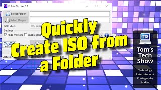 Create and ISO from a Folder How To Create Iso From Files And Folder
