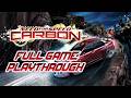 Need for Speed Carbon Full Game Playthrough Need for Speed Carbon Full Game Playthrough