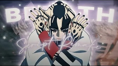Breath - Naruto [amv/edit] @ScriptAmv remake