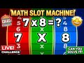 MATH SLOTS: Can you find the ANSWER?