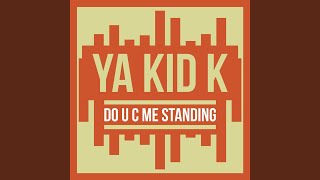Do U C Me Standing