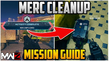 Merc Cleanup Act 2 Tier 2 Mission Guide For Modern Warfare Zombies (MWZ Tips & Tricks)