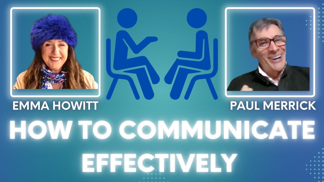 How To Communicate Effectively - YouTube