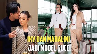 IKY DAN MAHALINI JADI MODEL GUCCI DI BANGKOK